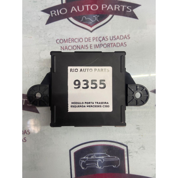 Módulo Porta Traseira Esquerda Mercedes C280