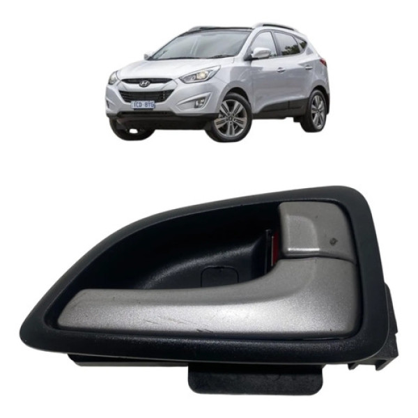 Maçaneta Interna Traseira Direita Hyundai Ix35 2015 Cinza Traseira