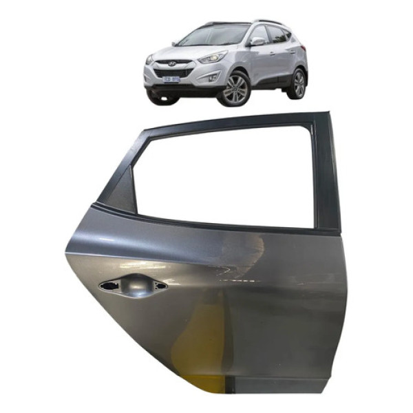Porta Traseira Direita Hyundai Ix35 2015 Traseira Direita Cinza-escuro